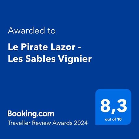 Le Pirate Lazor - Les Sables Vignier Villa Екстериор снимка